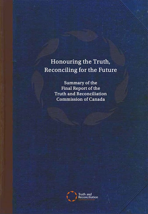 Truth And Reconciliation Commission Calls To Action